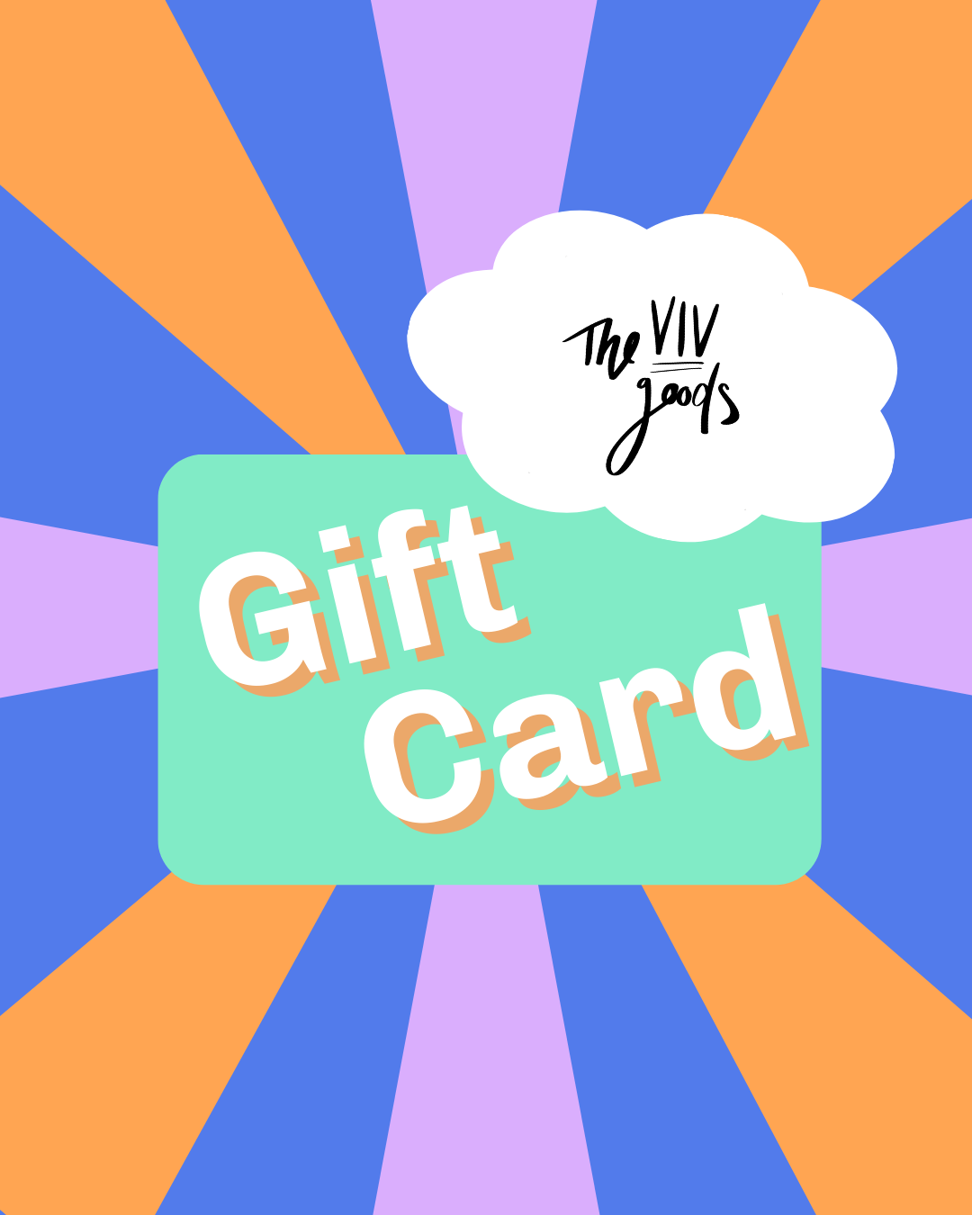 TheVIVgoods Gift Card